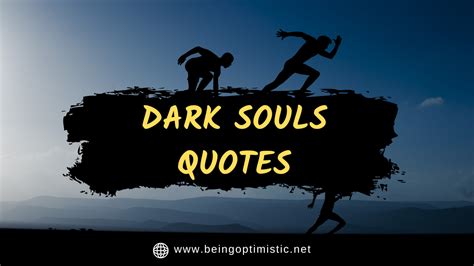 best dark souls quotes|Dark Souls Best Quotes .